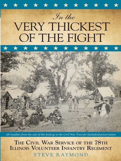Title details for In the Very Thickest of the Fight by Steve Raymond - Available